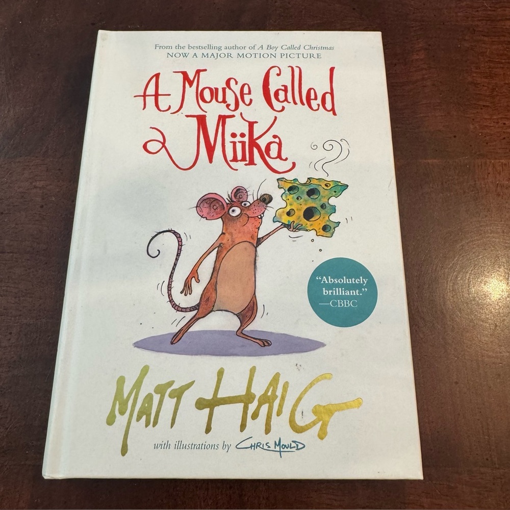 A Mouse Called Miika  Hardcover Matt Haig Kids Book